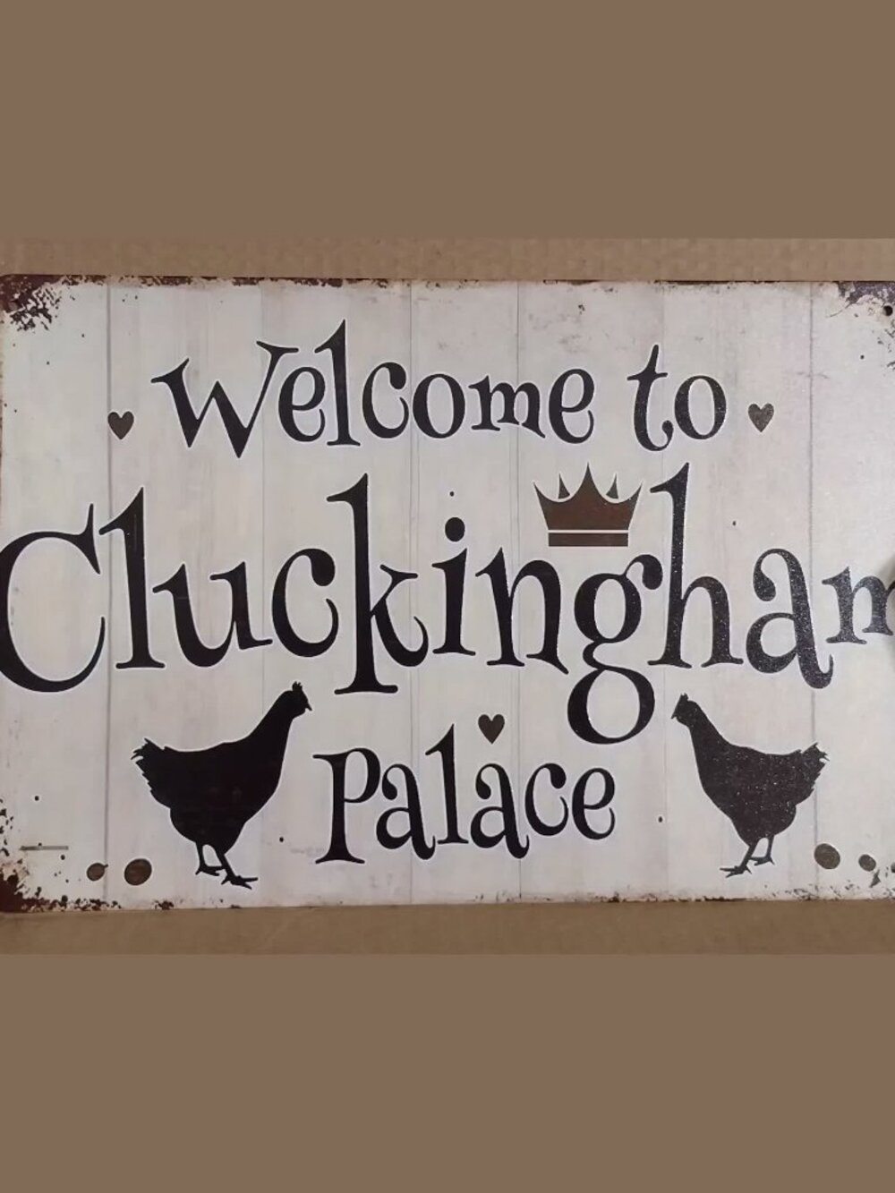 Metal Sign Welcome to Cluckingham Palace Chickens Hearts Coop Life Kitchen Decor